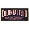 Image 2 : Colonial Club Cigars D/S Flange Sign