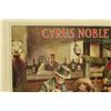 Image 2 : Cyrus Noble Whiskey Advertising Saloon Sign