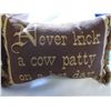 Image 2 : Never Kick a Cow Patty Pillow