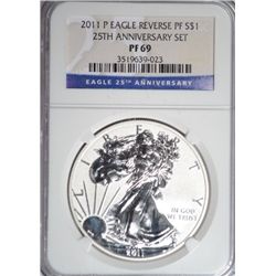 2011-P SILVER EAGLE 25 TH SET NGC PF 69