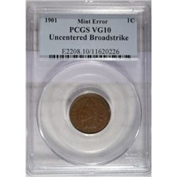 1901  Indian penny  PCGS10  MINT ERROR BROADSTRUCK UN CENTERED  est $100-$125
