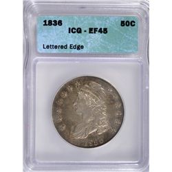 1836 LETTERED EDGE BUST HALF DOLLAR ICG XF-AU 45