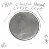 Image 1 : 1810 LARGE CENT CLASSIC HEAD RED BOOK VALUE IS $175.00 *RARE VERY GOOD GRADE EARLY CENT*!!
