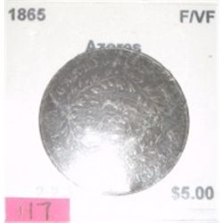 1865 RARE $5.00 AZORES *FINE/VERY FINE GRADE 2.2.3*!!