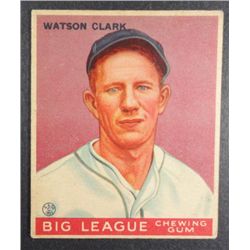 1933 Goudey baseball card #17 WATSON CLARK  VGEX Book value $250