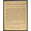 Image 2 : Schutter-Johnson Candy Co. Major League Secrets baseball card #41  JOHN McGRAWS