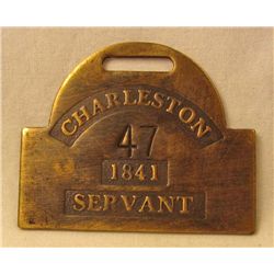 CHARLESTON SERVANT BRASS SLAVE TAG