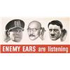 Image 1 : US WW II Poster Enemy ears