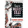 Image 1 : Illinois Central - Mardi Gras Poster