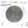 Image 1 : 1819 LARGE CENT MATRON HEAD LARGE DATE RED BOOK VALUE IS $50.00 *RARE FINE GRADE EARLY CENT*!!