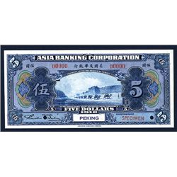 Asia Banking Corporation 1918 $5 Peking Specimen Banknote.