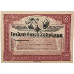 Casa Grande Mining and Smelting Company Stock Certificate *Territorial*