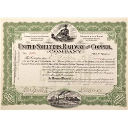 United Smelters, Railway and Copper Company Stock Certificate
