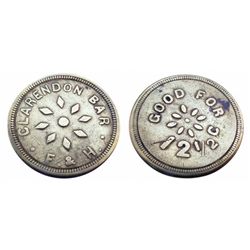 CLARENDON BAR Token F. & H. /  GOOD FOR 12 1/2 cents(Clarendon Hotel) ONLY 1 known-Ref Pritchard's