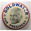 Image 1 : 1964 Goldwater For President Campaign Button 3 1/2" diameter