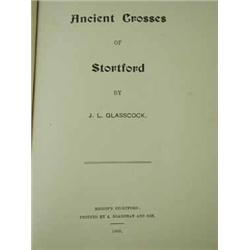 J. L. Glasscock 'The Ancient Crosses Of Stortford'