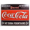 Image 1 : 8688 - COCA COLA 5 CENT SAT SODA FOUNTAINS METAL SIGN APPROX. 12 "1/2 x 16
