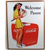 Image 1 : 8693 - WELCOME PAUSE COCA COLA METAL SIGN APPROX. 12 "1/2 x 16