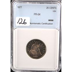 1877 SEATED LIBERTY QUARTER - NNC PR64 (A  PR64 LISTS AT $1,500.00)