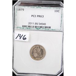 1879 SEATED LIBERTY DIME - PCI MS63 (A MS63  LISTS AT 750.00)