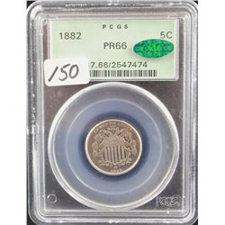 1882 FIVE CENT SHIELD NICKEL - PCGS PR66  "CAC"! PCGS WEBSITE LISTS A PR66 @ $1,100.00