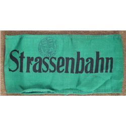 GERMAN ARMBAND "STRASSENBAHN"-STREETCAR OPERATOR W/ STA