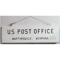 US Post Office Martinsdale, Montana Sign