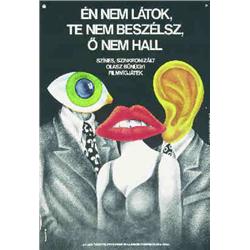Kálmánczhelyi Zoltán: Én nem látok, te nem beszélsz, o nem hall
