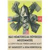 Image 1 : Ék Sándor: Náci-Németország rövidesen megsemmisül a szövetségesek pörölycsapásai alatt