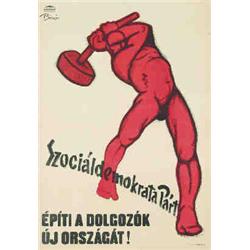 Bíró Mihály: Szociáldemokrata Párt Építi a dolgozók új országát!