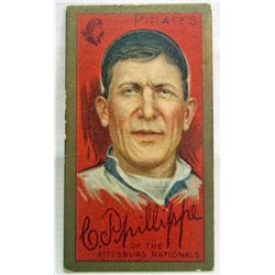 1911 - T205 CHARLES PHILLIPPE BASEBALL CARD - PITTSBURG