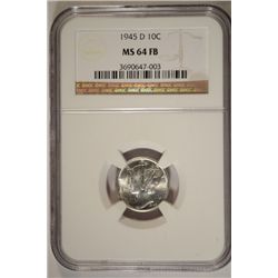 1945-D MERCURY DIME NGC MS64 FB