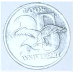 LOOK 25 YEAR ANNIVERSARY COIN *RARE HARD TO FIND COIN*!! COIN CAME OUT OF SAFE!!