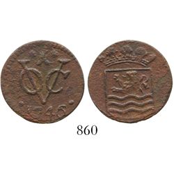 Zeeland, United Netherlands, copper duit, 1746, very rare provenance.
