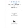 Image 2 : 1999 (1 October) Titanic Signals of Disaster signed by Millvina Dean