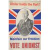 circa 1953: Ulster Unionist Council "Ulster Holds the Fort" Election Poster