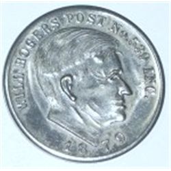 COMMEMORATIVE WILL ROGERS POST NO.539 COIN *RARE-HARD TO FIND*!! COIN CAME OUT OF SAFE BOX!!
