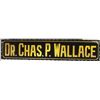 Image 1 : Doctor Chas. P. Wallace Reverse Glass Sign