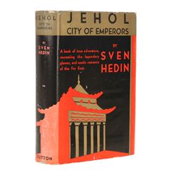 HEDIN, Sven - Jehol - City of Emperors