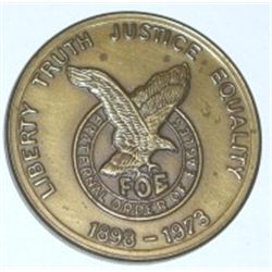 1898-1973 75TH ANNIVERSARY *FRATERNAL ORDER OF EAGLES* COIN *RARE MINT STATE MS HIGH GRADE*!!