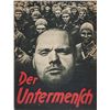 Image 1 : "DER UNTERMENSCH"