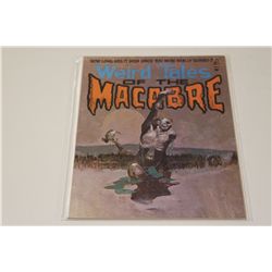 WEIRD TALES OF THE MACARE #1 (1975) *RARE IN HIGH