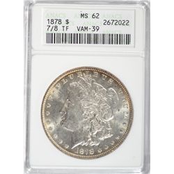 1878 7/8F MORGAN DOLLAR ANACS MS 62