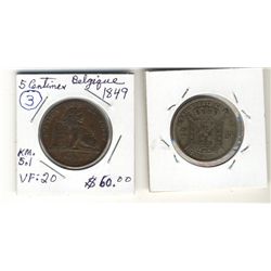 Belgium, 1849 5 Centimes; VF and 1867 2 Francs; Fine.
