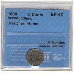 Newfoundland 5 Cents 1880, CCCS EF-40.  Scratches, Marks.