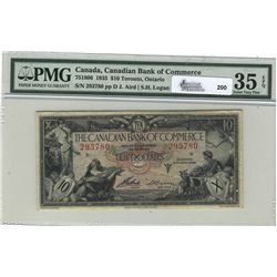 1935 The Canadian Bank of Commerce; 10 Dollars, PMG VF-35EPQ Charlton 75-18-06, 293780.