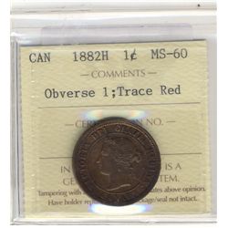 Cent 1882H, ICCS MS-60 Obverse 1; Trace Red.