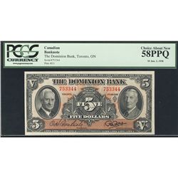 The Dominion Bank of Canada 1938 5 Dollars #753344 CH-220-28-02 PCGS CH AU58PPQ.