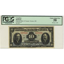 The Imperial Bank of Canada 1939 10 Dollars #E076435 CH-375-24-04 PCGS CH AU58. Looks Uncirculated