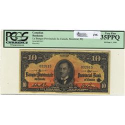 La Banque Provinciale; 1936 10 Dollars, PCGS VF-35PPQ, 032615.